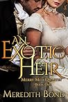 An Exotic Heir