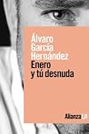 Enero y tú desnuda