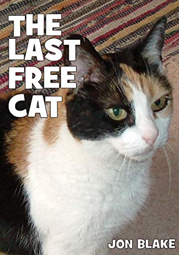The Last Free Cat