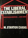 The Liberal Estab...