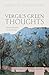 Vergil's Green Thoughts by Rebecca Armstrong
