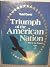 Triumph of the American Nation 1865 to the Present (volume 2)