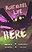 Nightmares Live Here