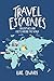 Travel Escapades: Adventure...