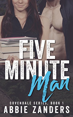 Five Minute Man (Covendale, #1)