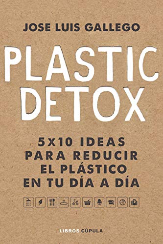 Plastic detox (Paperback)