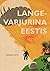 Langevarjurina Eestis