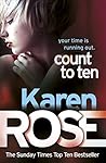 Count to Ten by Karen      Rose