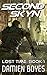 Second Skyn: A Sci-Fi Action Thriller (Lost Time, #1)