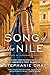 Song of the Nile by Stephanie Dray