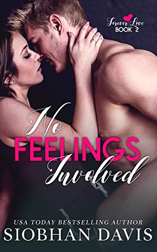 No Feelings Involved (Forever Love #2)