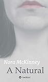 A Natural by Nora McKinney