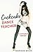 Cuckcake Dance Teacher: A C...