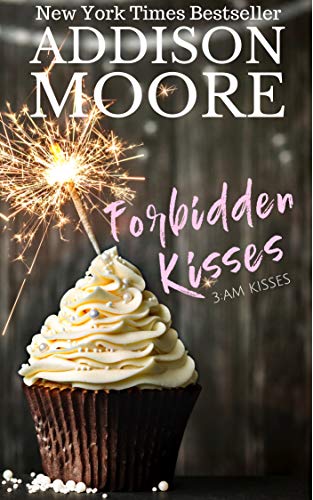 Forbidden Kisses (3:AM Kisses, #9)