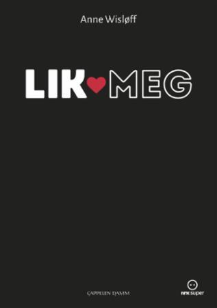 Lik meg - Oda og Arins dagbok (Hardcover)
