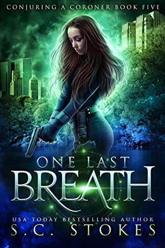 One Last Breath (Conjuring A Coroner #5)