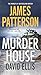 The Murder House by James  Patterson