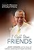 I Call You Friends: John Ca...