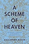Book cover for A Scheme of Heaven: The History of Astrology and the Search for our Destiny in Data