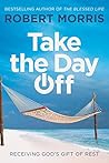 Take the Day Off:...
