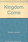 Kingdom Come (Wesleyan Poetry Program) Kingdom Come (Wesleyan Poetry Program)