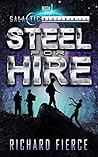 Steel for Hire by Richard Fierce
