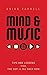 Mind & Music: Tips and Less...