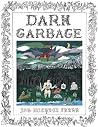 Dark Garbage (Book 1-3) Dark Garbage (Book 1-3)