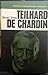 Teilhard De Chardin