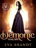 A Demonic Year Two