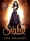 A Sinful Year Three