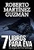 SIETE LIBROS PARA EVA (Mejor novela negra independiente del año)