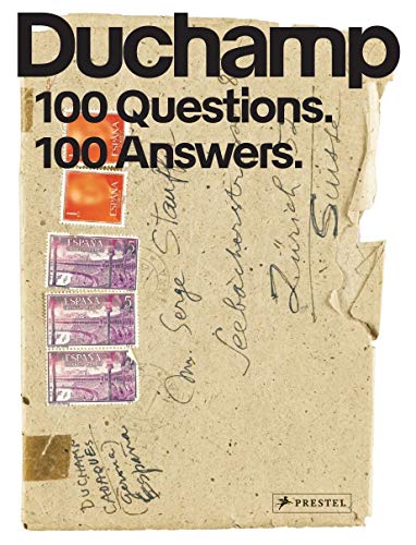 Marcel Duchamp: 100 Questions. 100 Answers (Hardcover)