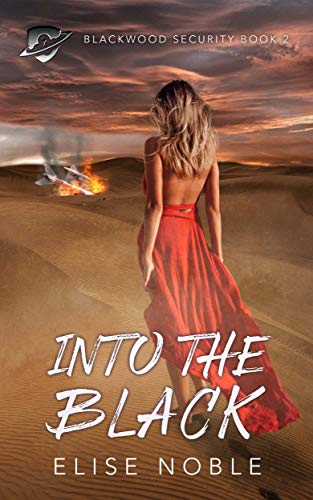 Into the Black (Blackwood Security, #2)