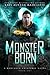 Monster Born (Northern Crea...