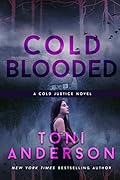 Cold Blooded (Cold Justice, #10) 