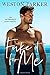 Fake It for Me (Bad Boy Greeks, #1)