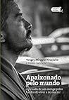 Apaixonado pelo m...