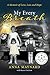 My Every Breath: A Memoir of Love, Loss, and Hope