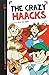 The Crazy Haacks y el reloj sin tiempo (Serie The Crazy Haacks 3)