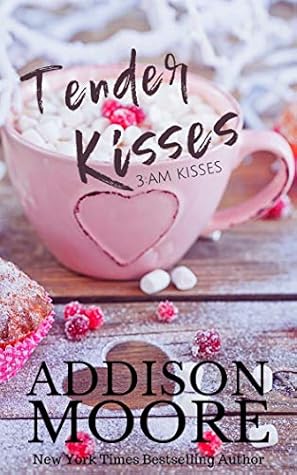Tender Kisses (3:AM Kisses, #13)