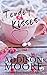 Tender Kisses (3:AM Kisses, #13)