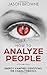 How To Analyze People: Anal...