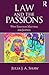 Law and the Passions: Why Emotion Matters for Justice