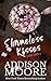 Shameless Kisses (3:AM Kisses, #18)