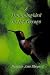 A Hummingbird in the Garage by Heather Ann Shepard