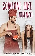 Someone Like Lorenzo