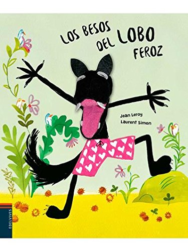 Los besos del lobo feroz (Hardcover)