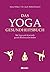 Das Yoga-Gesundheitsbuch: M...
