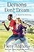 Demons Don't Dream (The Xanth Novels Book 16)